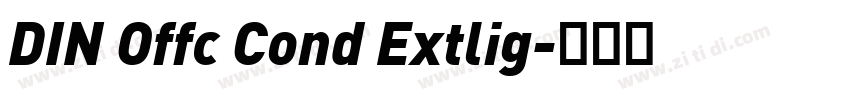DIN Offc Cond Extlig字体转换